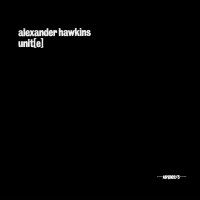 ALEXANDER HAWKINS - Unit[E] cover 